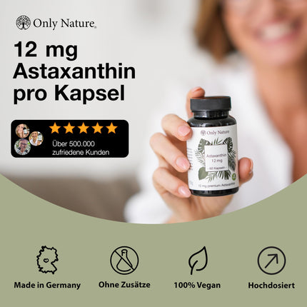 Only Nature® Astaksantīns 12 mg - 60 lielas devas kapsulas - Ražots Vācijā un laboratoriski pārbaudīts - Dabīgs un bez piedevām