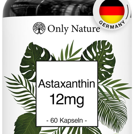 Only Nature® Astaksantīns 12 mg - 60 lielas devas kapsulas - Ražots Vācijā un laboratoriski pārbaudīts - Dabīgs un bez piedevām