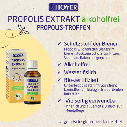 HOYER Propolisa pilieni organiskie - bezalkoholiski un ūdenī šķīstoši - tīrs propolisa ekstrakts kā uztura bagātinātājs vai ārīgai lietošanai - 30 ml
